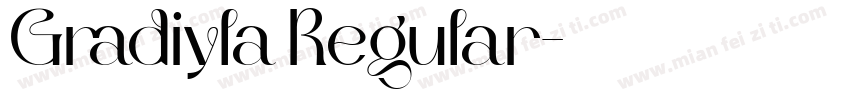Gradiyla Regular字体转换